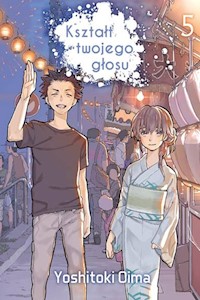 Kształt twojego głosu 5 - Oima Yoshitoki - książka