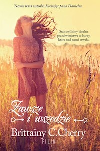 Zawsze i wszędzie - C. Cherry Brittainy - książka