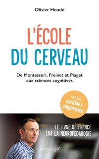 L’école du cerveau - Olivier Houdé - ebook