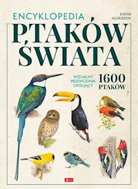 Encyklopedia ptaków świata - Alderton David - książka
