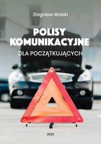 Polisy komunikacyjne dla początkujących - Wolski Zbigniew - ebook