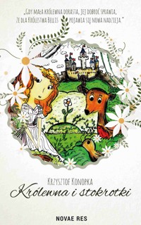 Królewna i stokrotki - Krzysztof Konopka - ebook + audiobook + książka