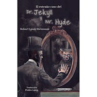 El extraño caso del Dr. Jeckyll y Mr. Hyde - Robert Louis Stevenson - ebook
