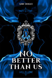No better than us (II tom trylogii) - Ann Holly - ebook