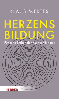 Herzensbildung - Klaus Mertes - ebook