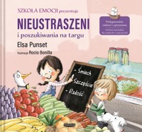 Nieustraszeni i poszukiwania na targu - Punset Elsa - książka