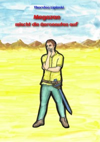 Megazan mischt die Aeronauten auf - Thorsten Lipinski - ebook