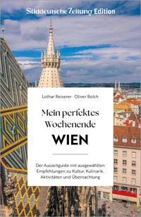 Mein perfektes Wochenende Wien - Lothar Reiserer - ebook