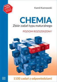 Chemia Zbiór zadań typu maturalnego Poziom rozszerzony - Kaznowski Kamil - książka