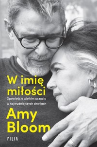 W imię miłości - Bloom Amy - ebook + audiobook + książka