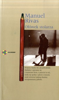 Ołówek stolarza - Manuel Rivas - ebook