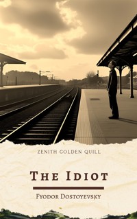 The Idiot - Fyodor Dostoevsky - ebook