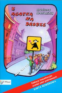 Z Agatką na drodze Karta rowerowa - Szafarczyk Bronisław - książka