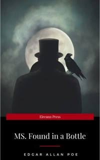 MS. Found in a Bottle - Edgar Allan Poe - ebook