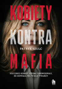 Kobiety kontra mafia - Patryk Szulc - ebook + audiobook + książka