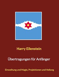 Übertragungen für Anfänger - Harry Eilenstein - ebook