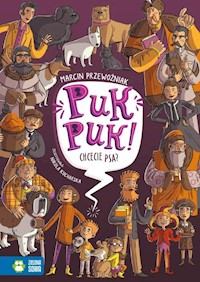 Puk, Puk! Chcecie psa? - Marcin Przewoźniak - książka