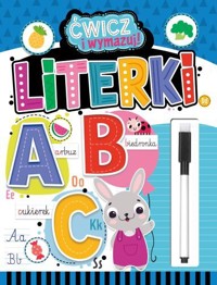 Literki. Ćwicz i wymazuj! (flamaster suchościeralny) - zbiorowa praca - książka