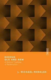 Exodus Old and New - L. Michael Morales - ebook