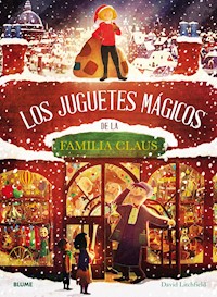 Los juguetes mágicos de la familia Claus - Litchfield David - ebook