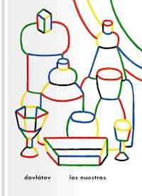 Los nuestros - Serguéi Dovlátov - ebook