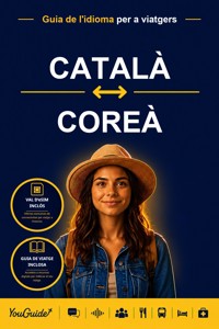The Language Guide for Travelers - Catalan to Korean - YouGuide - ebook