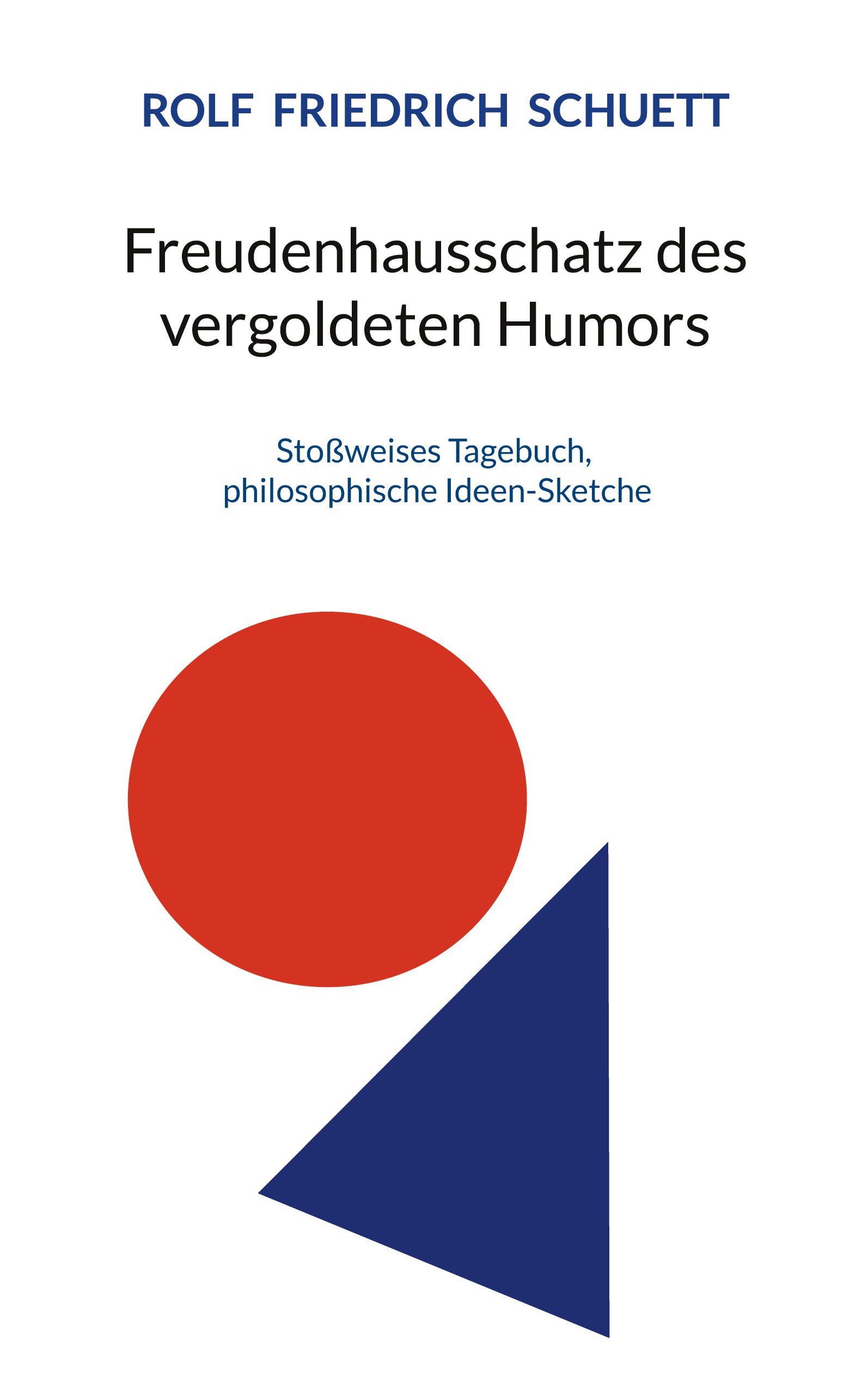 Freudenhausschatz des vergoldeten Humors