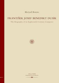 Frantisek Josef Benedikt Dusik - Matjaz Barbo - ebook