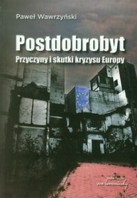 Postdobrobyt - Wawrzyński Paweł - książka