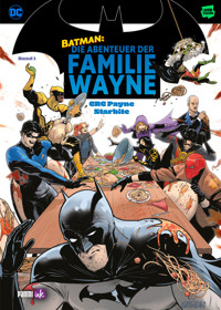 Batman: Die Abenteuer der Familie Wayne - Bd. 1 - CRC Payne - ebook