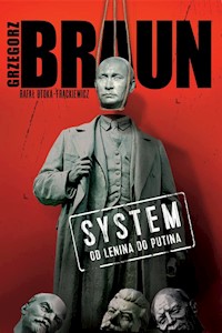 System Od Lenina do Putina - Braun Grzegorz - książka