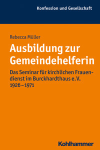 Ausbildung zur Gemeindehelferin - Rebecca Müller - ebook