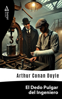 El Dedo Pulgar del Ingeniero - Arthur Conan Doyle - ebook