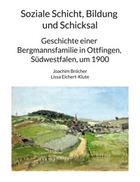 Soziale Schicht, Bildung und Schicksal - Joachim Bröcher - ebook