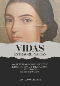 Vidas extraordinarias - Luis Ganoza Ferrer - ebook