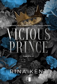 Vicious Prince. Seria Royal Elite. Tom 5 - Rina Kent - książka