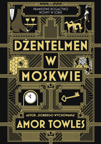 Dżentelmen w Moskwie - Amor Towles - ebook + książka