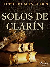 Solos de Clarín - Leopoldo Alas Clarín - ebook
