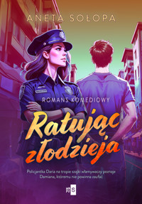 Ratując złodzieja - Sołopa Aneta - ebook + książka