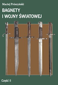 Bagnety I wojny światowej Część 2 - Prószyński Maciej - książka