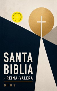 Santa Biblia - Reina-Valera (Anotado) - Dios - ebook