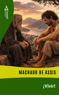 ¡Vivir! - Machado de Assis - ebook