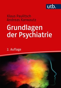 Grundlagen der Psychiatrie - Klaus Paulitsch - ebook
