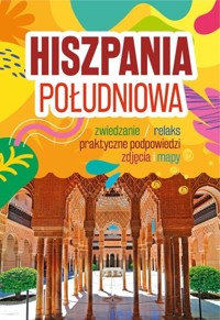 Hiszpania Południowa - Sławomir Adamczak - książka