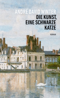 Die Kunst, eine schwarze Katze - André David Winter - ebook