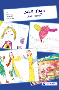 365 Tage - Chantal Schlatter - ebook