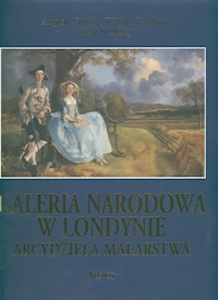 Galeria Narodowa w Londynie Arcydzieła malarstwa - Gentili Augusto, Barcham William, Whiteley Linda - książka