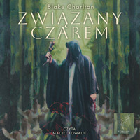 Związany czarem - Blake Charlton - audiobook