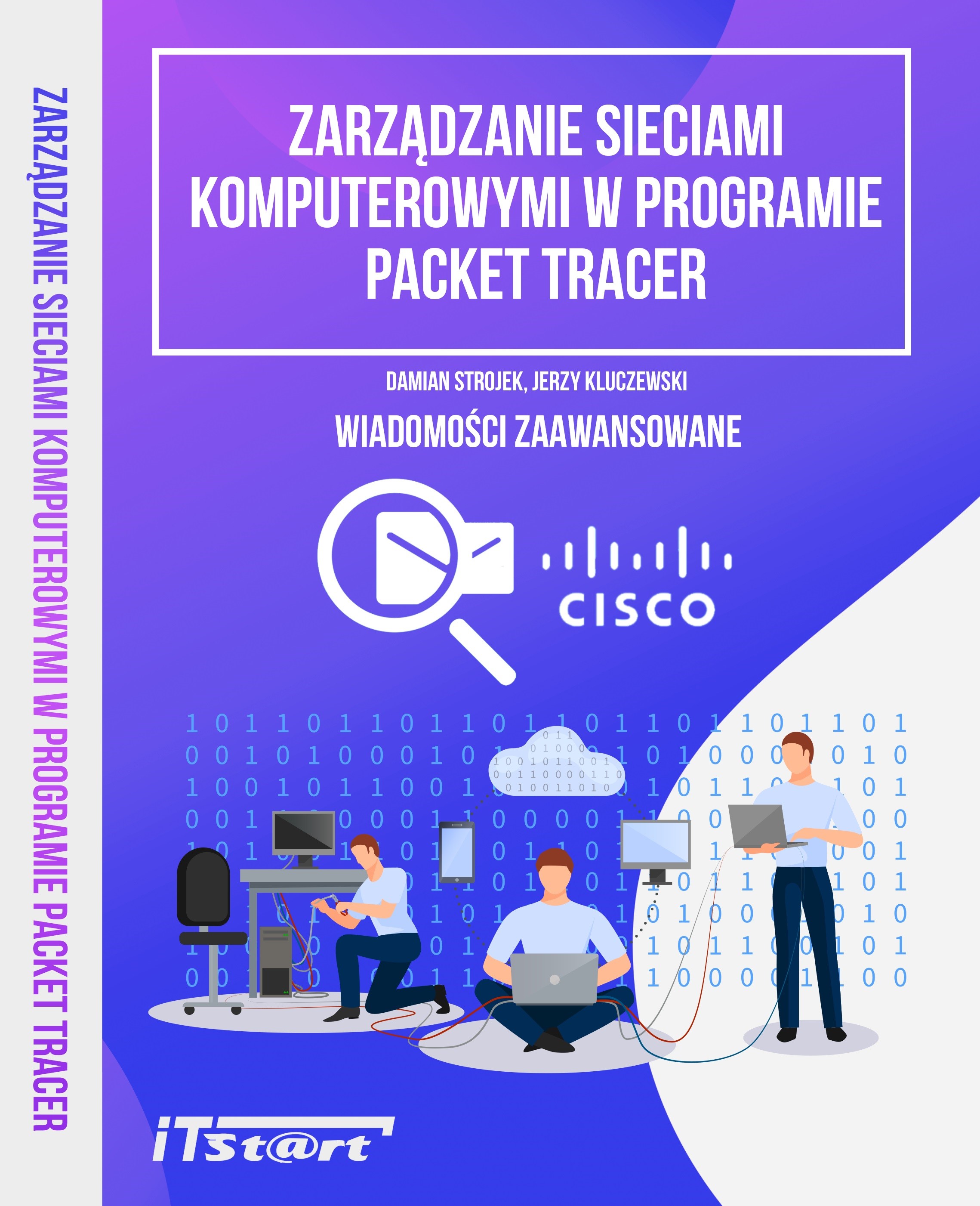 Okładka:Zarządzanie sieciami komputerowymi w programie Packet Tracer - Wiadomości zaawansowane 