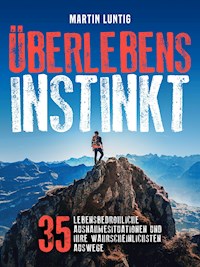 Überlebensinstinkt - Martin Luntig - ebook